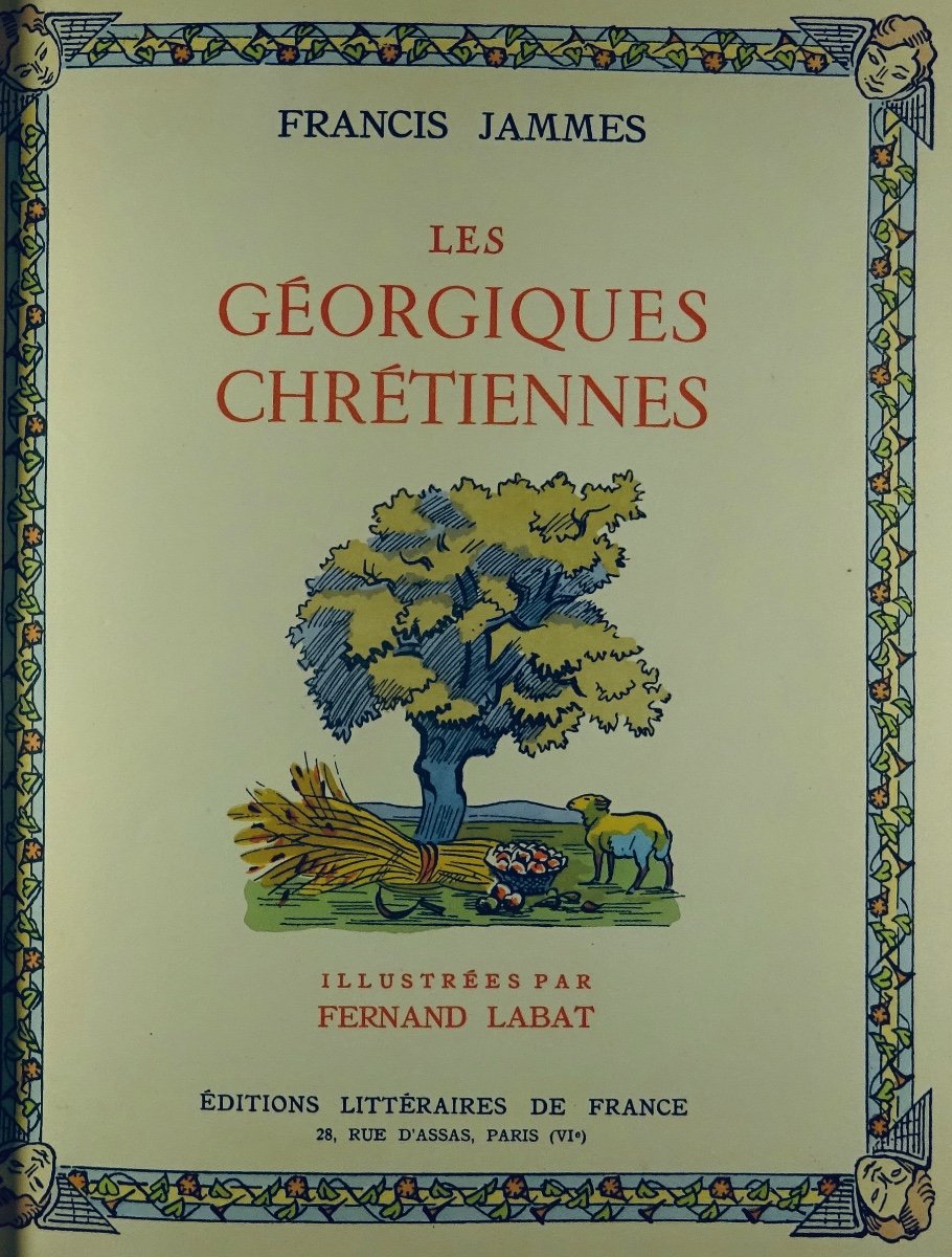 JAMMES - Les géorgiques chrétiennes.  Éditions Littéraires de France, 1950, dessin de LABAT.-photo-1