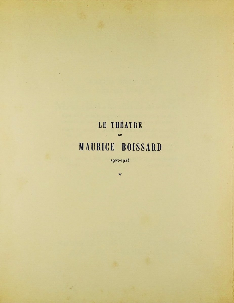 LÉAUTAUD (Paul) - Le théâtre de Maurice Boissard 1907-1923. Gallimard, 1926, édition originale.-photo-2