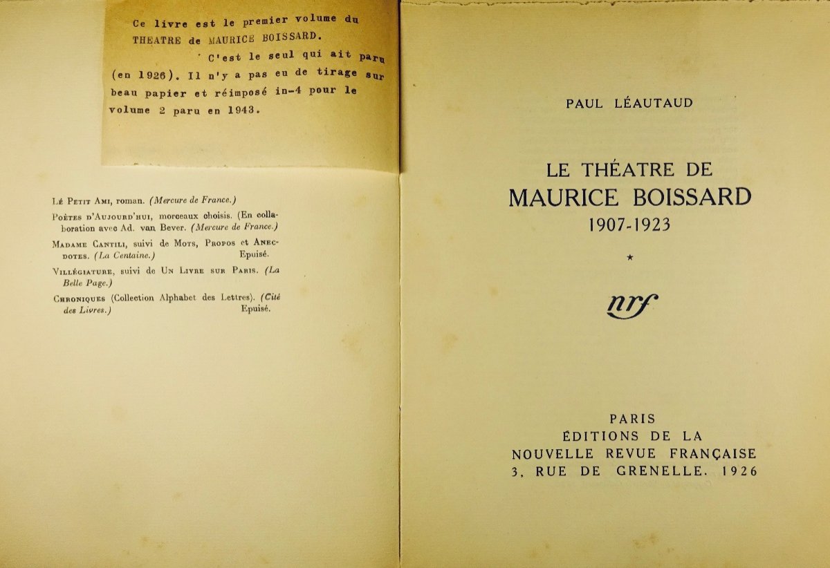 LÉAUTAUD (Paul) - Le théâtre de Maurice Boissard 1907-1923. Gallimard, 1926, édition originale.-photo-4