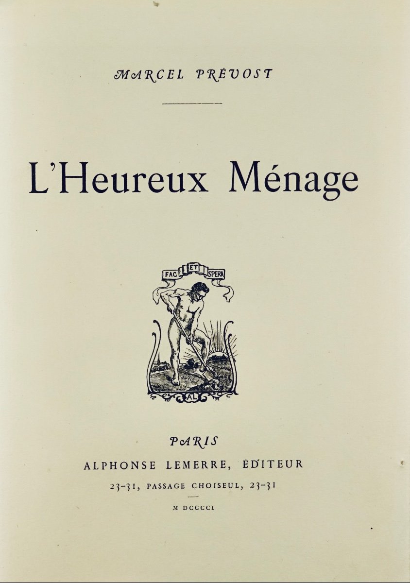 PRÉVOST (Marcel) - L'heureux ménage. Lemerre, 1901, édition originale sur grand papier.-photo-3