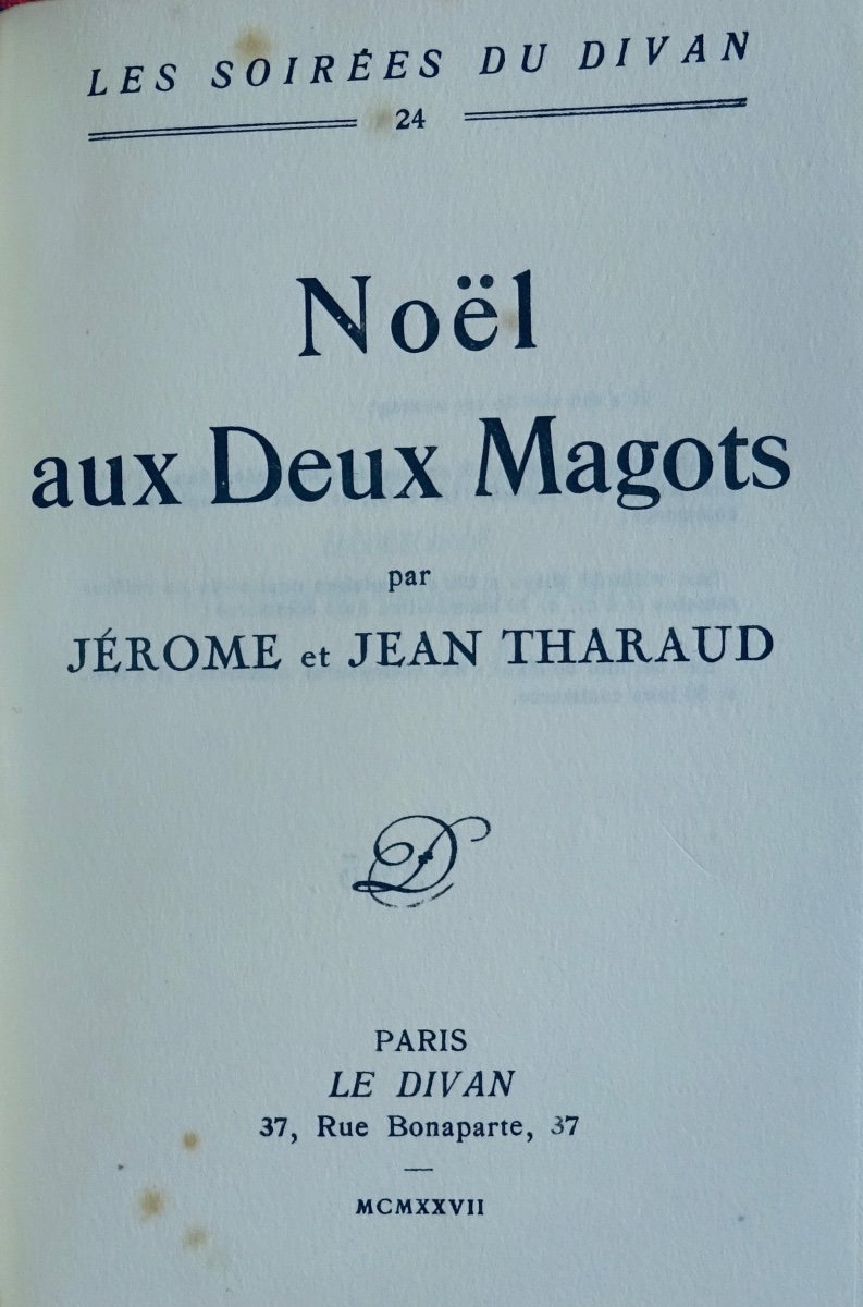 THARAUD (Jérome et Jean) - Noël aux Deux Magots. Le Divan, 1927, exemplaire numéroté.-photo-2