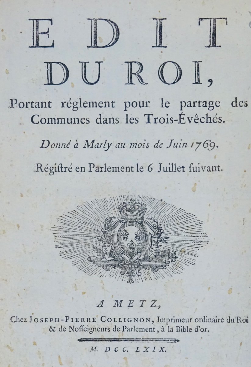 Edict Of The King, Laying Down Regulations For The Division Of The Communes In The Trois-évêchés. 1769.-photo-4