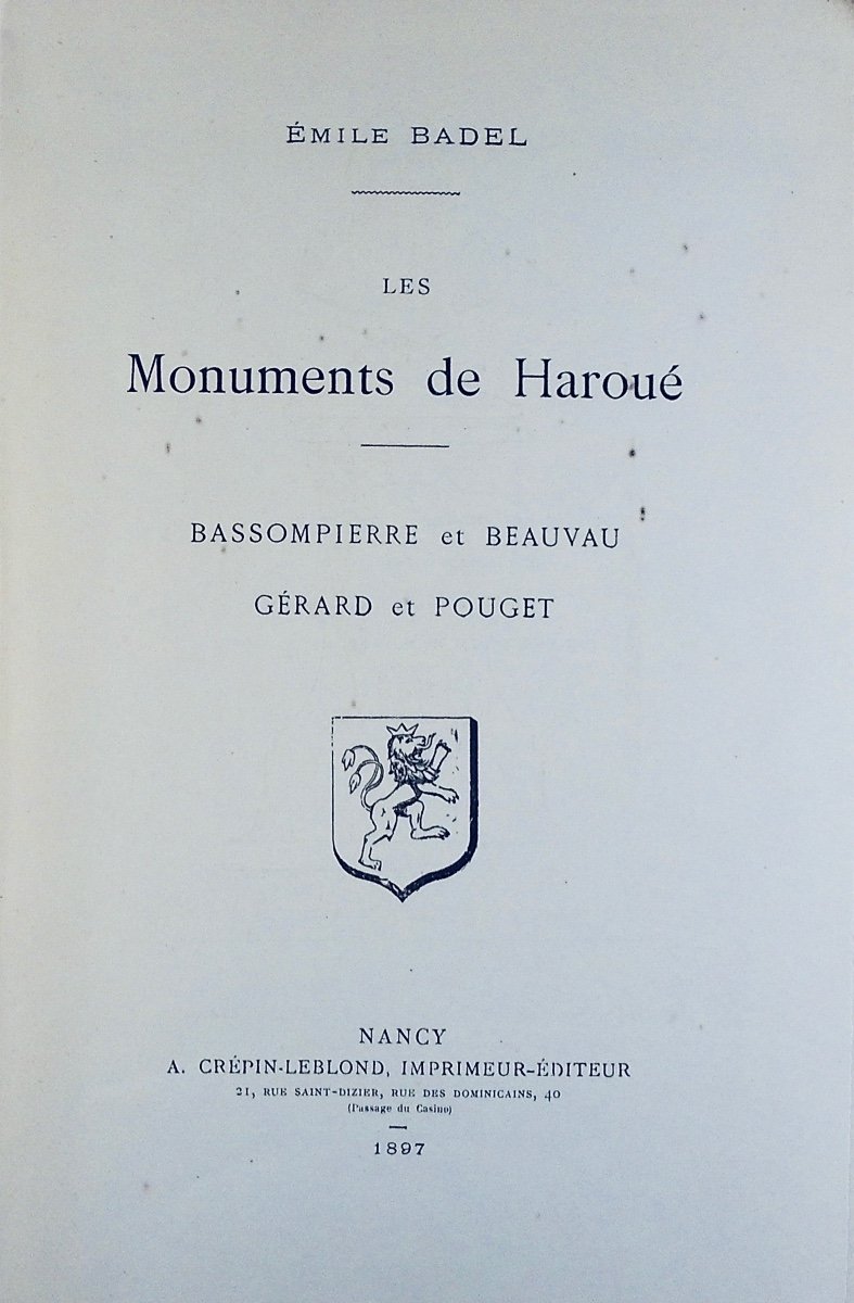 Badel (émile) - The Monuments Of Haroué: Bassompierre And Beauvau, Gérard And Pouget. 1897.-photo-3