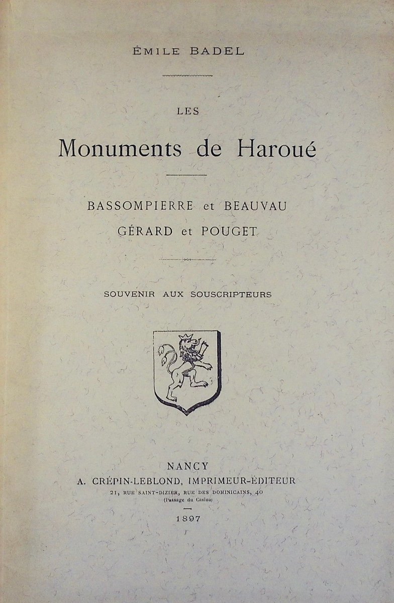 Badel (émile) - The Monuments Of Haroué: Bassompierre And Beauvau, Gérard And Pouget. 1897.-photo-4