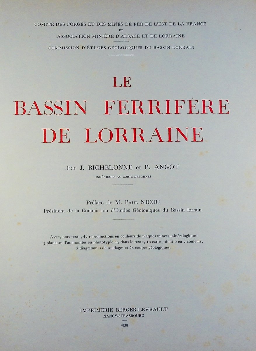 BICHELONNE (J.), ANGOT (P) - Le bassin ferrifère de Lorraine. Berger-Levrault, 1939. Broché.-photo-2