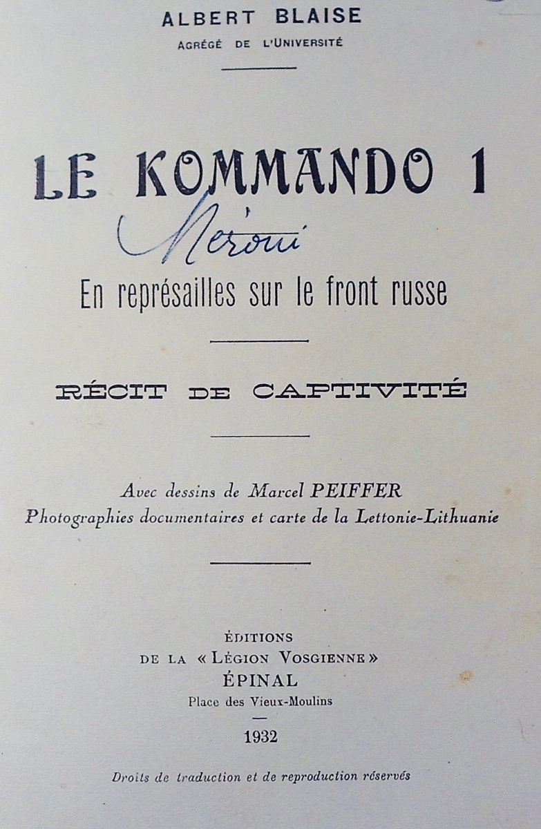 BLAISE (Albert) - Le Kommando 1. En représailles sur le front russe. Récit de captivité. 1932.-photo-2