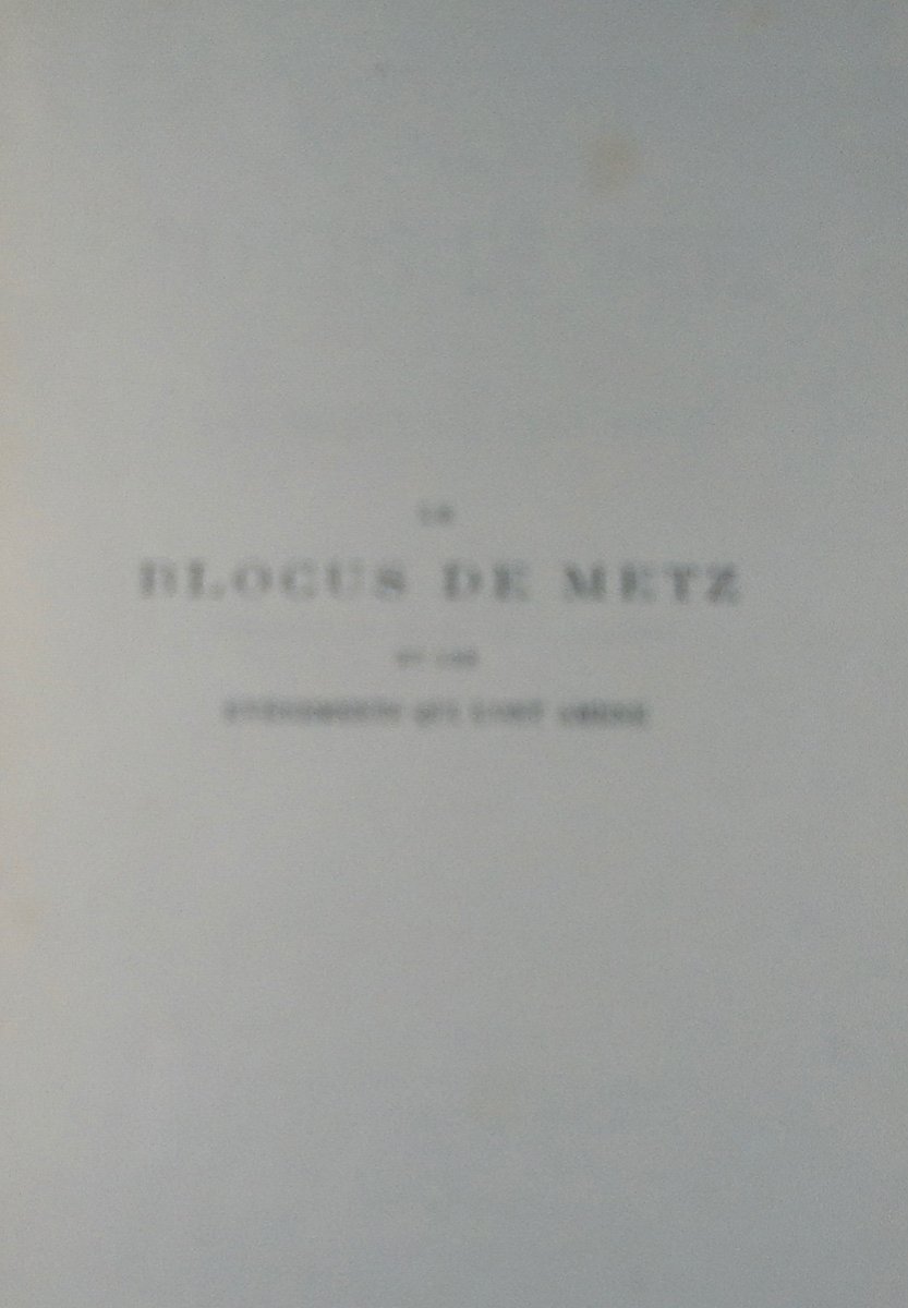 CHANLOUP (Hippolyte) - Le blocus de Metz et les évènements qui l'ont amené. Bordeaux, 1870.-photo-2