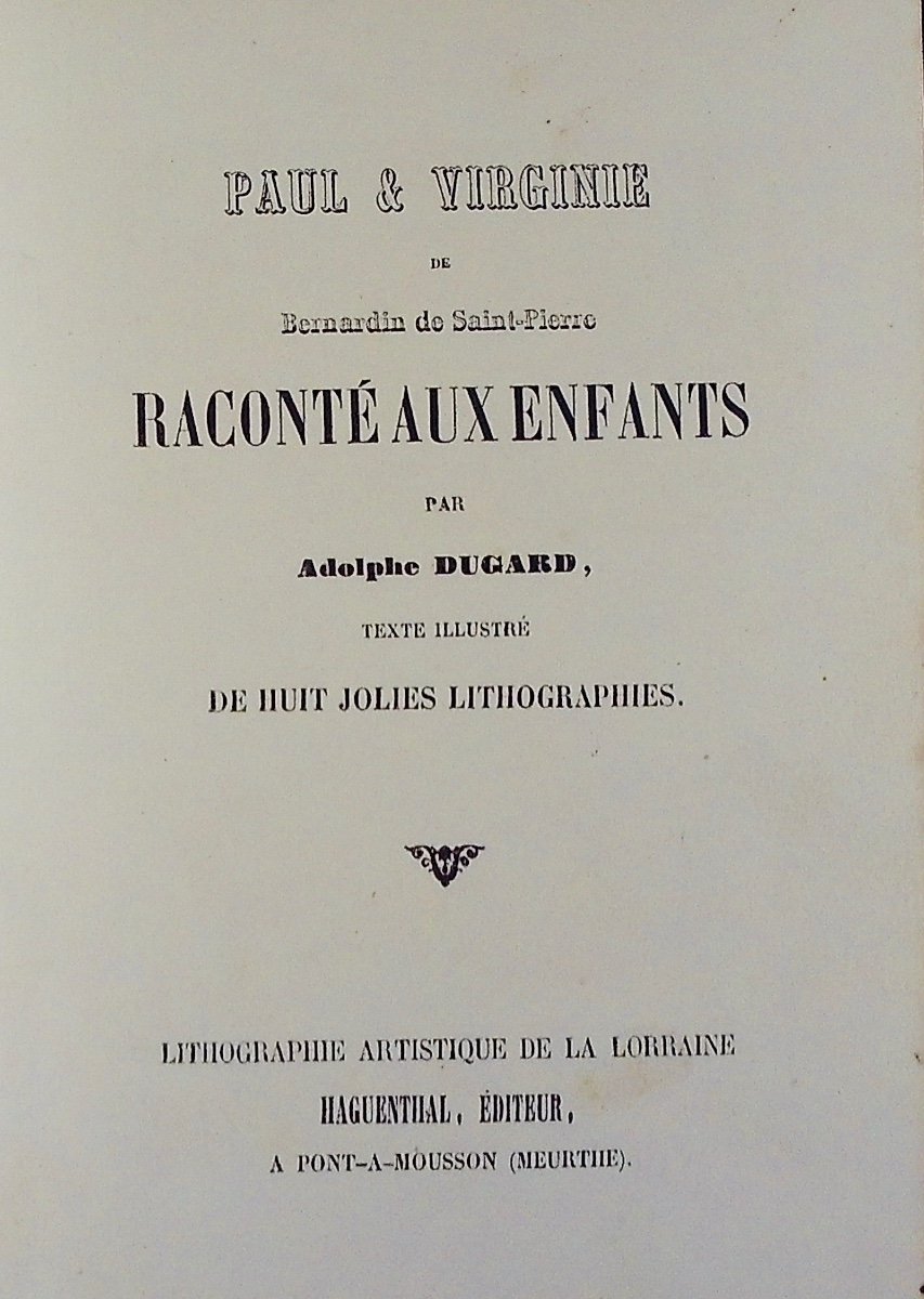 Dugard (adolphe) - Paul & Virginie By Bernardin De Saint-pierre Told To Children. Around 1830.-photo-4