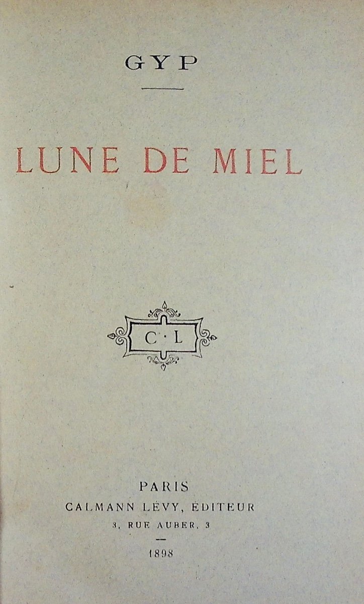 Gyp – Honeymoon. Calmann Lévy, 1898, Full Purple Morocco Binding Signed Bézard.