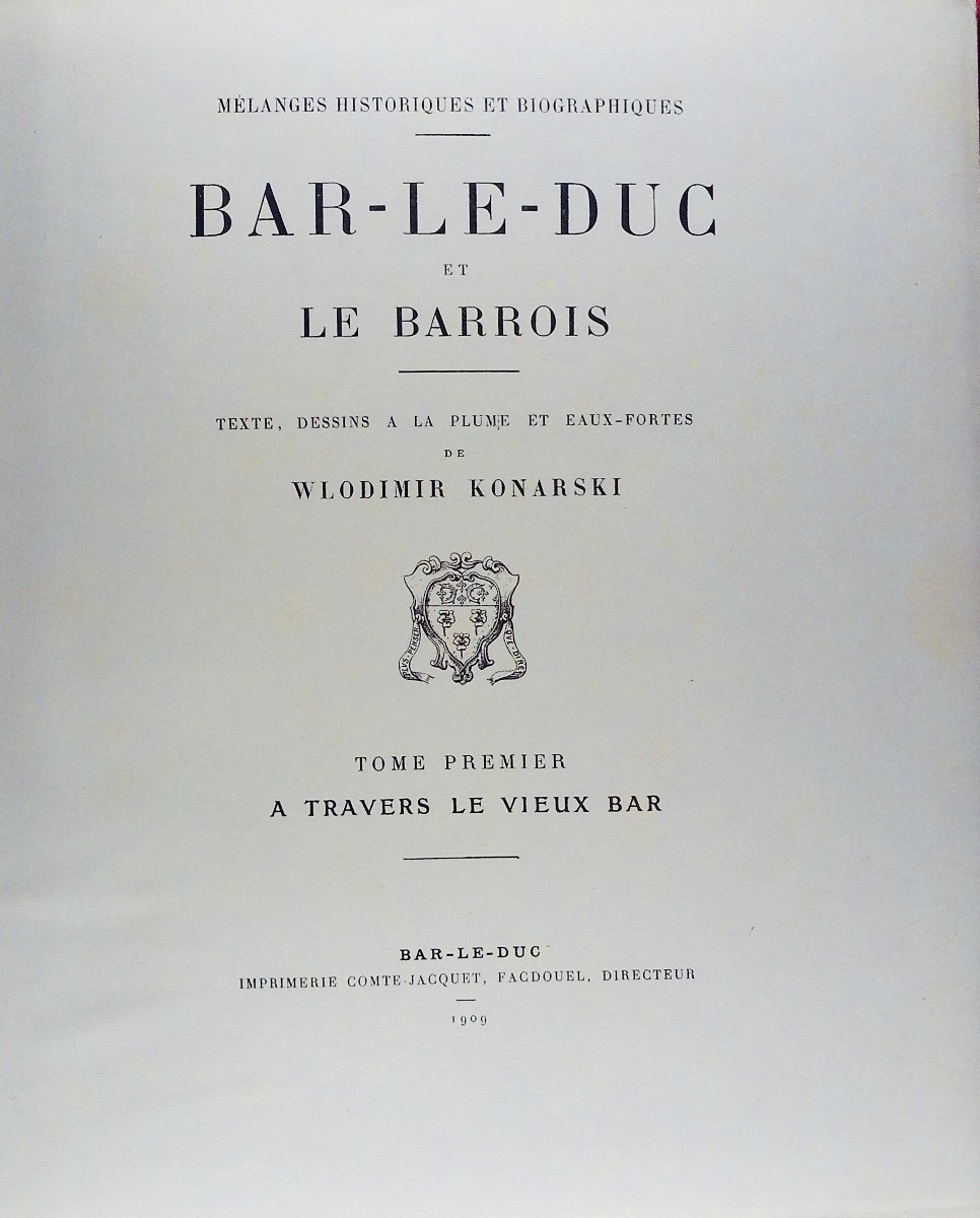 Konarski (wlodimir) -bar-le-duc And Barrois. Imprimerie Comte-jacquet, 1909, 2 Vols, Paperbacks.-photo-4