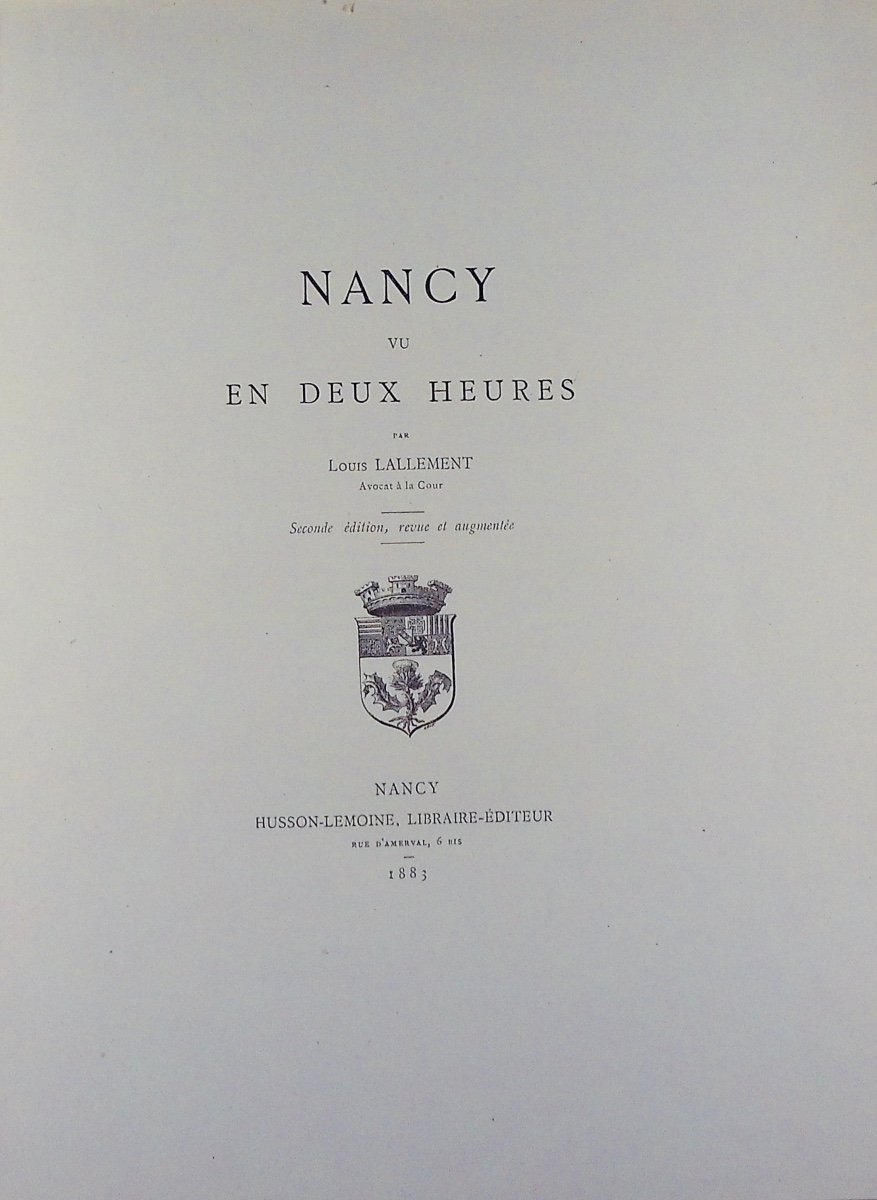 Lallement (louis) - Nancy Seen In Two Hours. Nancy, Crépin-leblond, 1881, Paperback.-photo-2