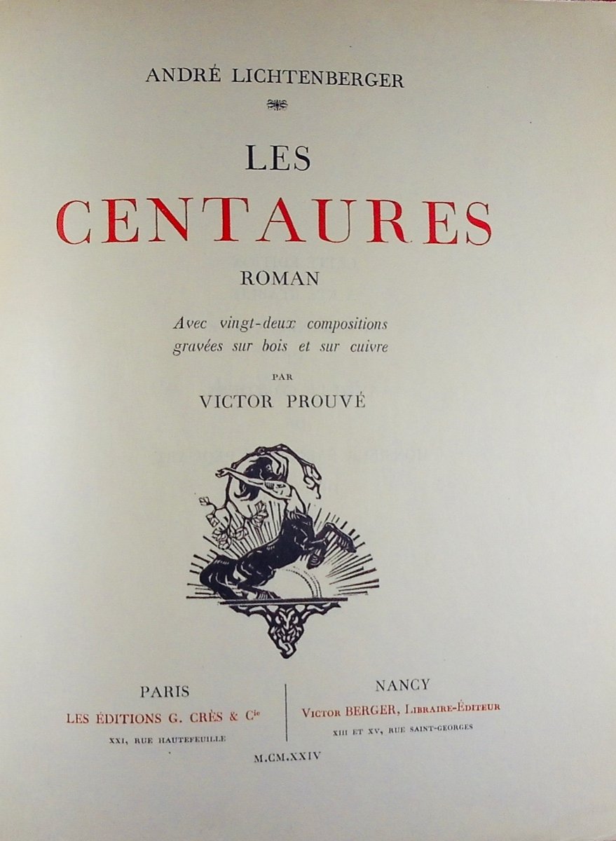 LICHTENBERGER (André) - Les Centaures.  Crès & Cie et Berger, 1924, illustré par V. PROUVÉ.-photo-3