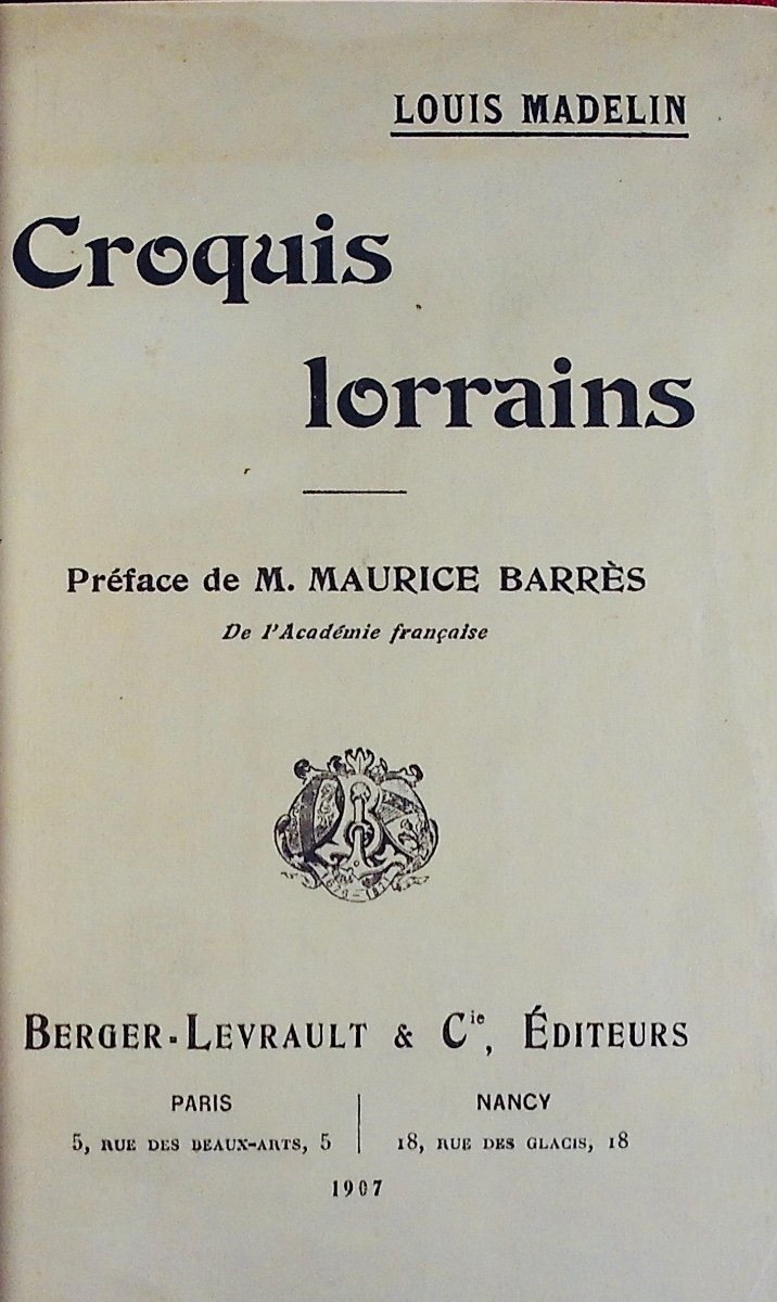 Madelin (louis) - Lorraine Sketches. Paris, Berger-levrault, 1907. Sending By The Author.-photo-4