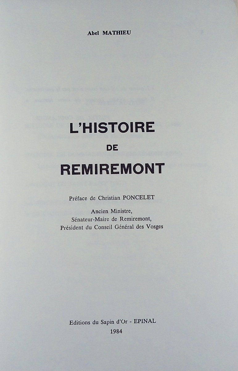 MATHIEU (Abel) - Histoire de Remiremont. Épinal, Éditions du Sapin d'Or, 1984. Broché.-photo-2