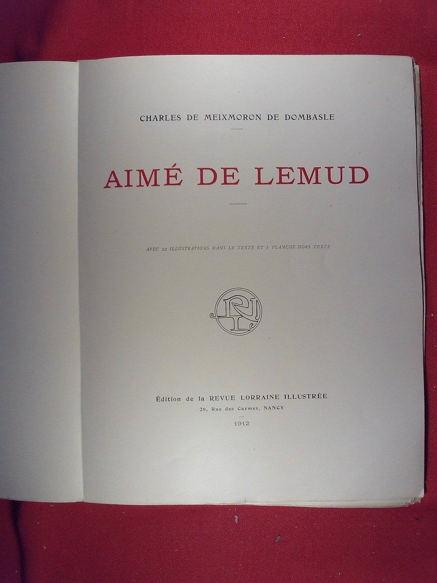 Meixmoron De Dombasle - Aimé De Lemud. Illustrated Lorraine Review, 1912, Paperback.-photo-2