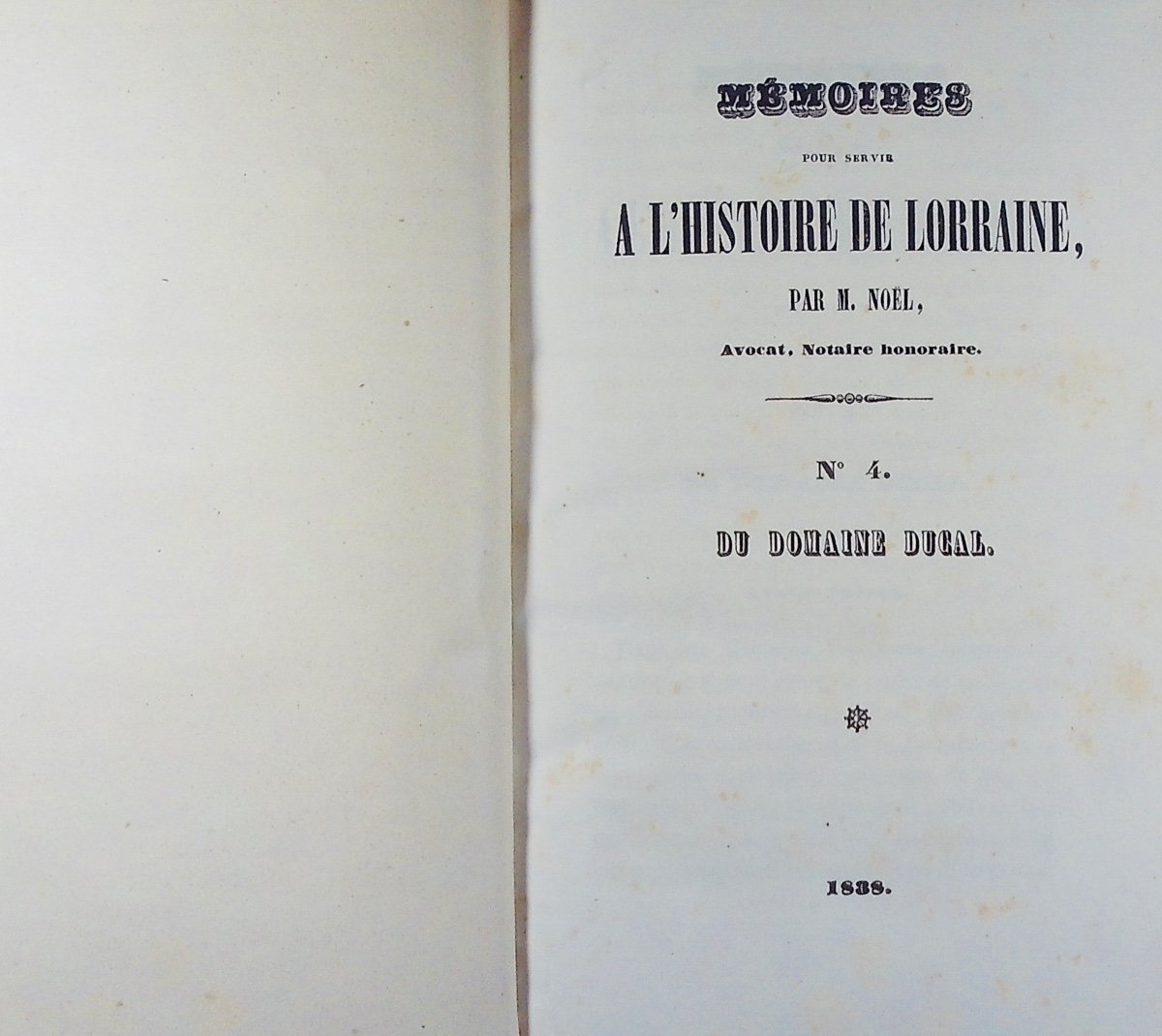 Noël - Memoirs To Serve The History Of Lorraine. Dard, 1838, Half-parchment Binding.-photo-1