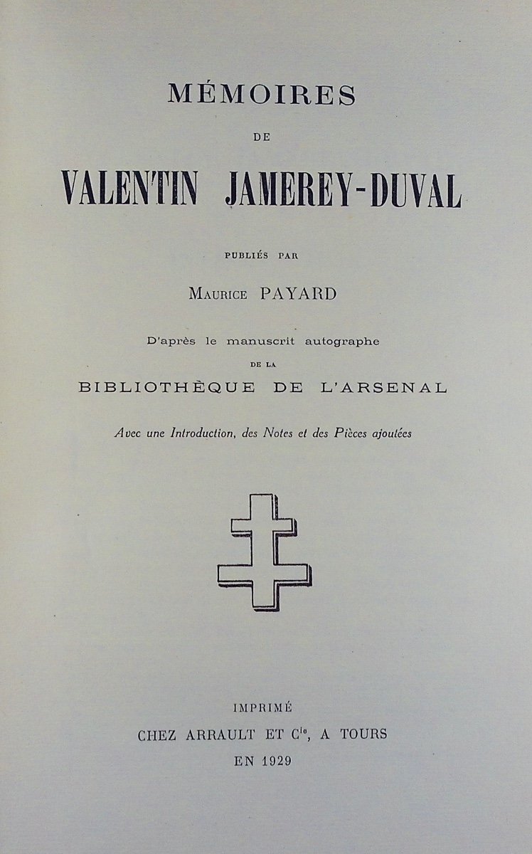 Payard (maurice) - Memoirs Of Valentin Jamerey-duval. Tours, Arrault Et Cie, 1929, Paperback.-photo-3