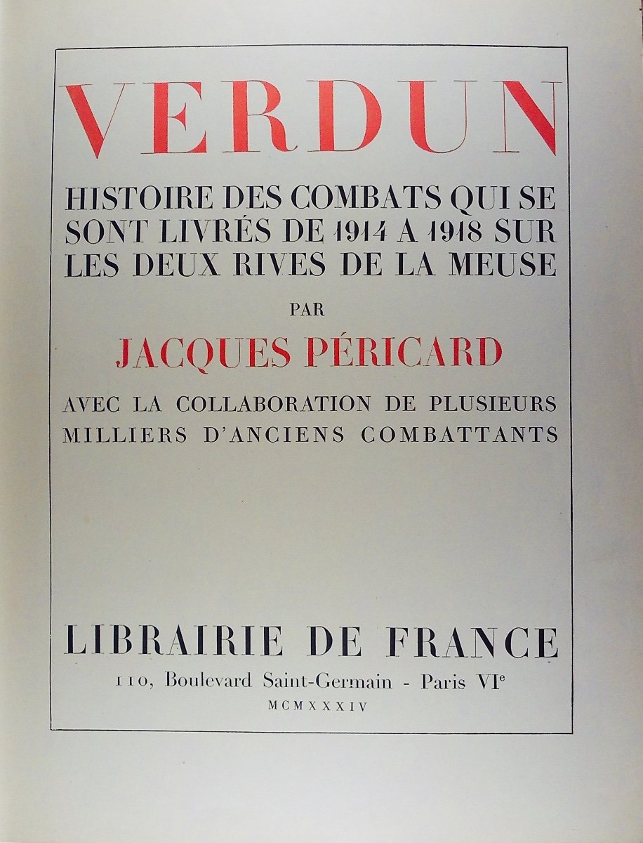 PÉRICARD (Jacques) - Verdun 1914 - 1918. Librairie de France, 1934, cartonnage d'éditeur.-photo-2