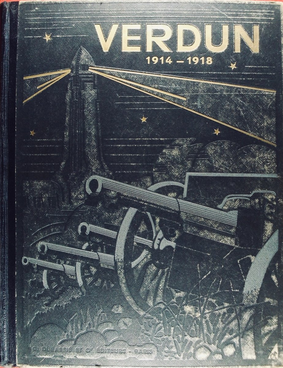 PÉRICARD (Jacques) - Verdun 1914 - 1918. Librairie de France, 1934, cartonnage d'éditeur.