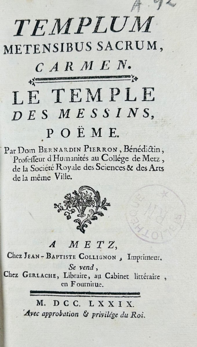 PIERRON (Bernardin) - Le temple des messins, poème. Metz, Collignon, 1779, reliure d'époque.