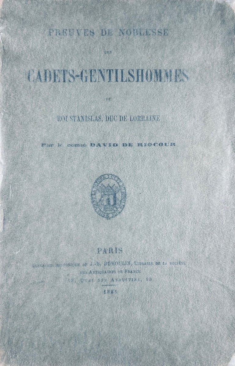 Riocour - Proofs Of Nobility Of The Cadets-gentilhommes Of King Stanislas. Dumoulin, 1881, Paperback-photo-2