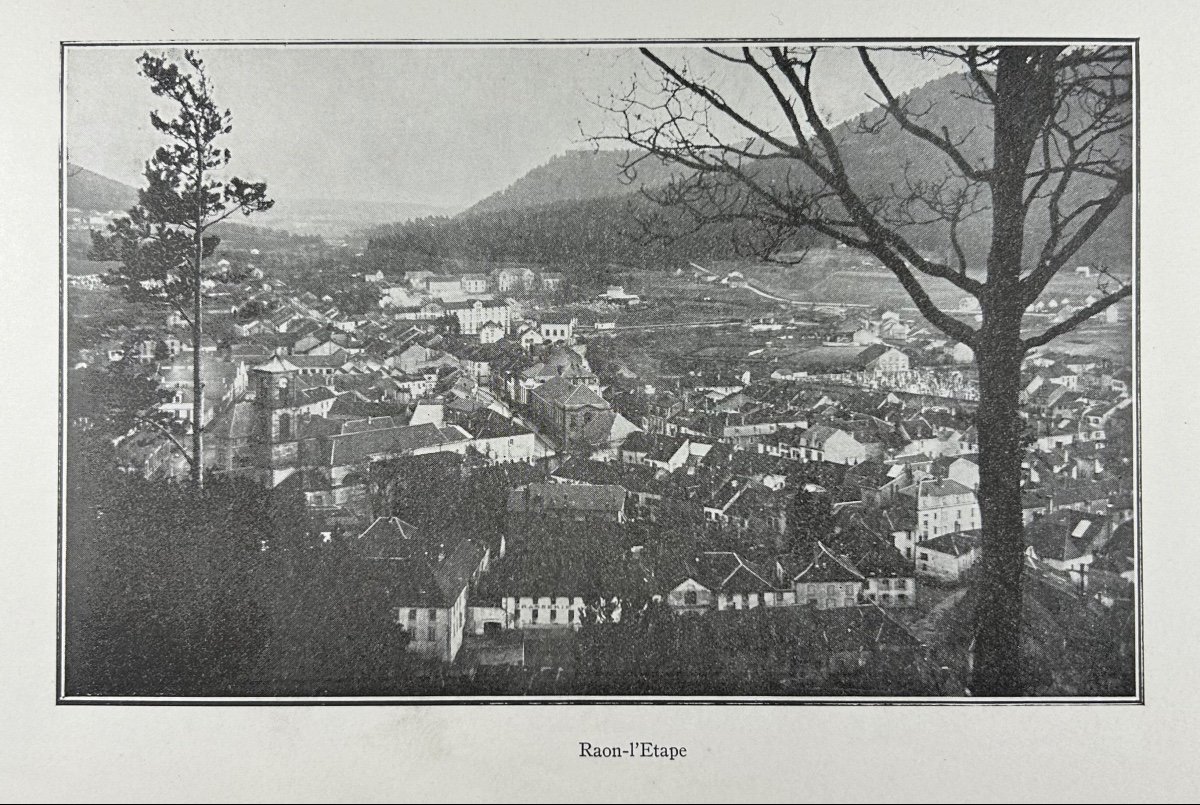 Sadoul - A Small Town In The Vosges; Raon-l'étape From Its Origins To 1918. 1934, Bound.