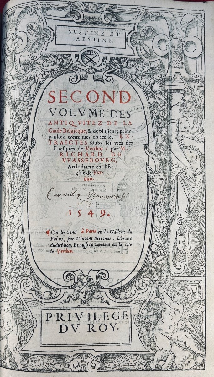 Wasserbourg (richard De) - First And Second Volume Of The Antiquities Of Belgian Gaul. 1549.