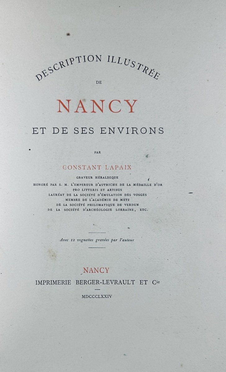 LAPAIX - Description illustrée de Nancy et de ses environs. Berger-Levrault, 1874. Broché.-photo-2