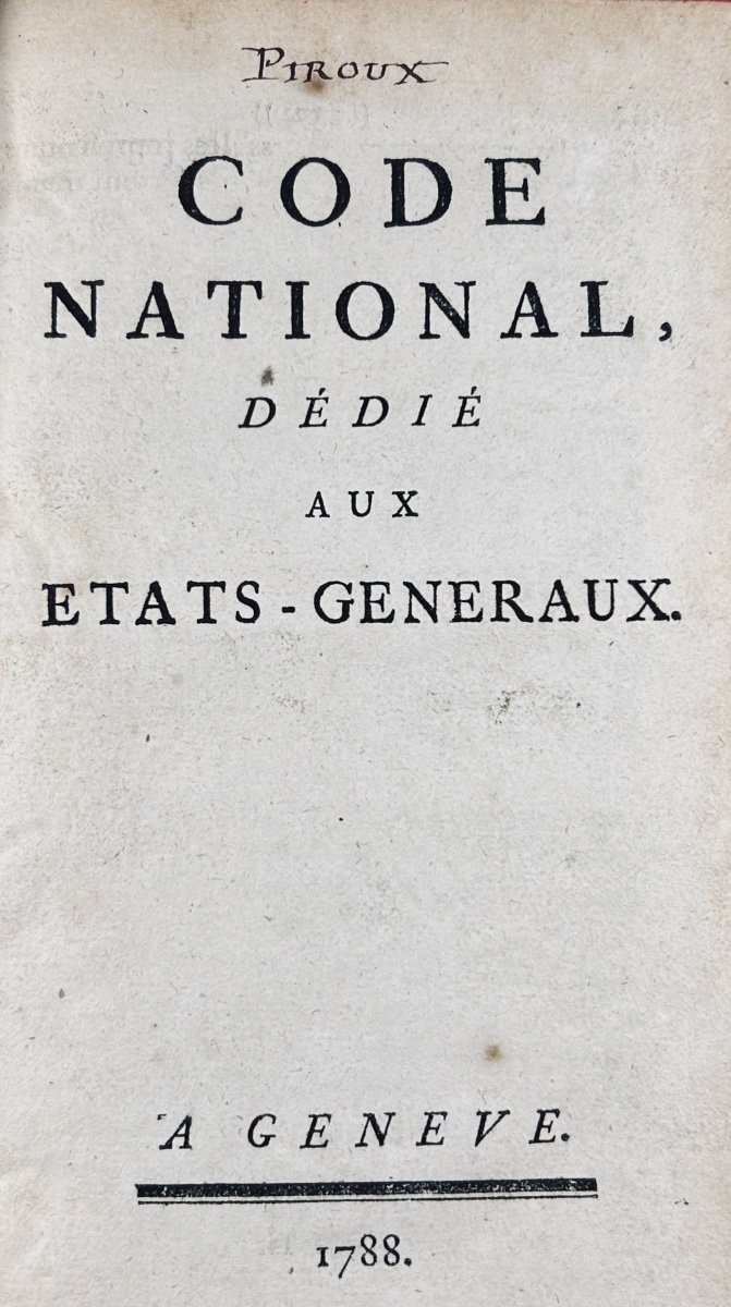 [bosquillon (charles-pierre)] - National Code Dedicated To The States-general. Geneva, 1788, Bound.