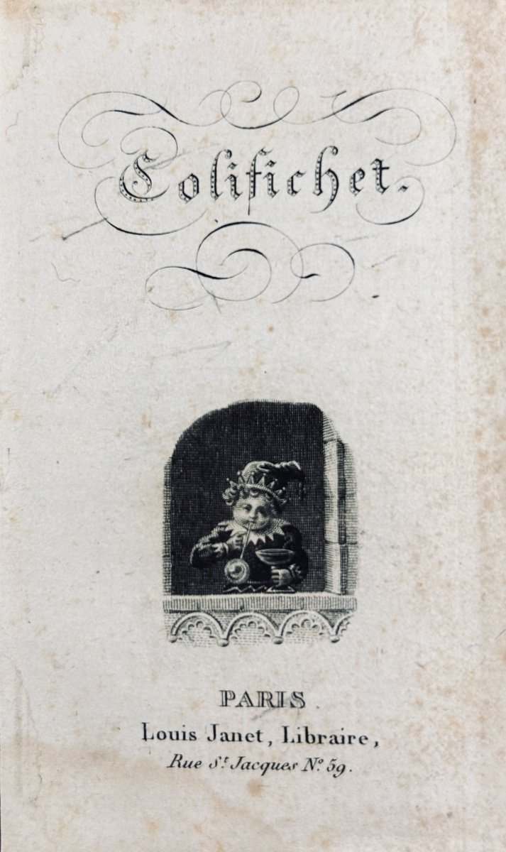 Colifichet. Paris, Louis Janet, 1833 ; in-32, 2 planches et 6 gravures. Cartonnage d'époque.