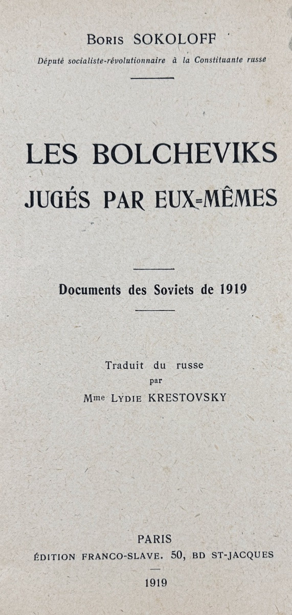 SOKOLOFF (Boris) - Les bolchéviks jugés par eux-mêmes. Documents des soviets de 1919. Broché.-photo-2