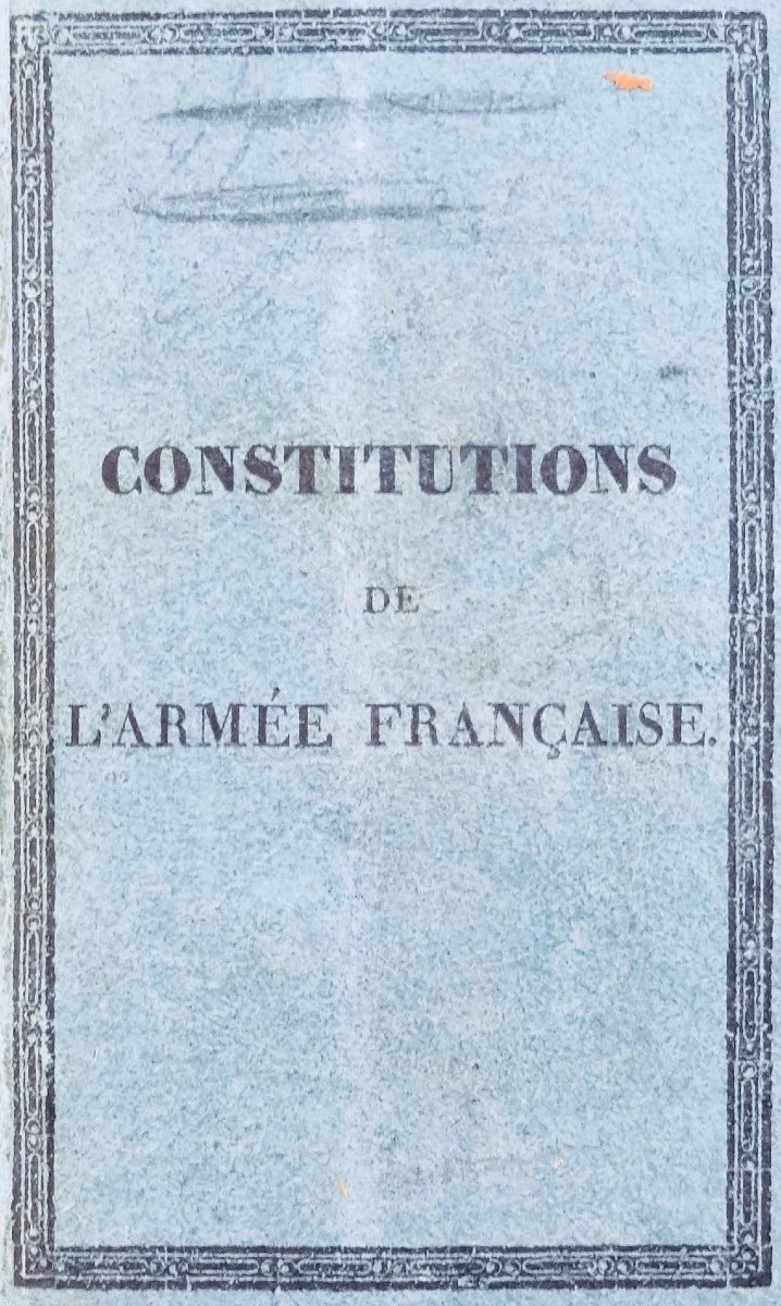 Constitution Of The French Army. Berger-levrault. 1832.-photo-4