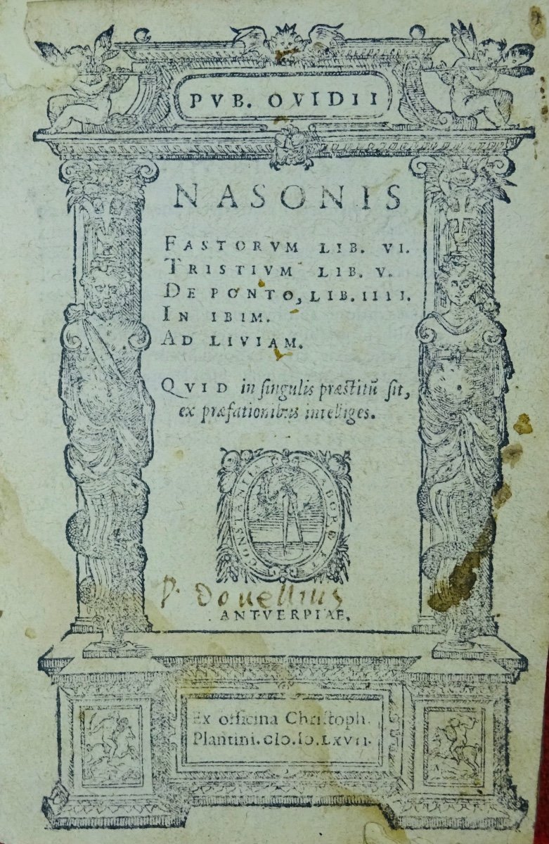 OVIDE - Oeuvres en latin imprimées à Anvers par Plantin en 1667.