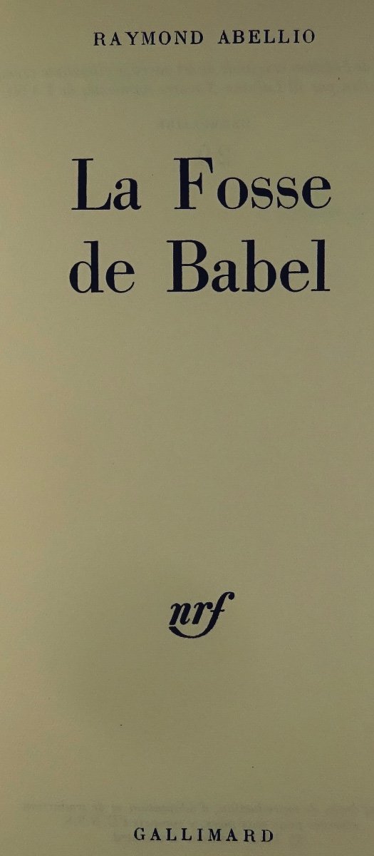 Abellio (raymond) - The Pit Of Babel. Original Edition. 1962.-photo-2