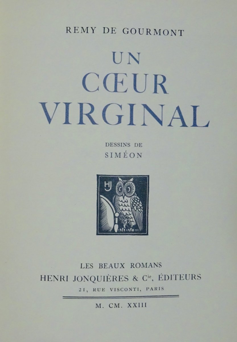 Gourmont - A Virginal Heart. Jonquières Et Cie, 1923. Illustrated By SimÉon.-photo-4