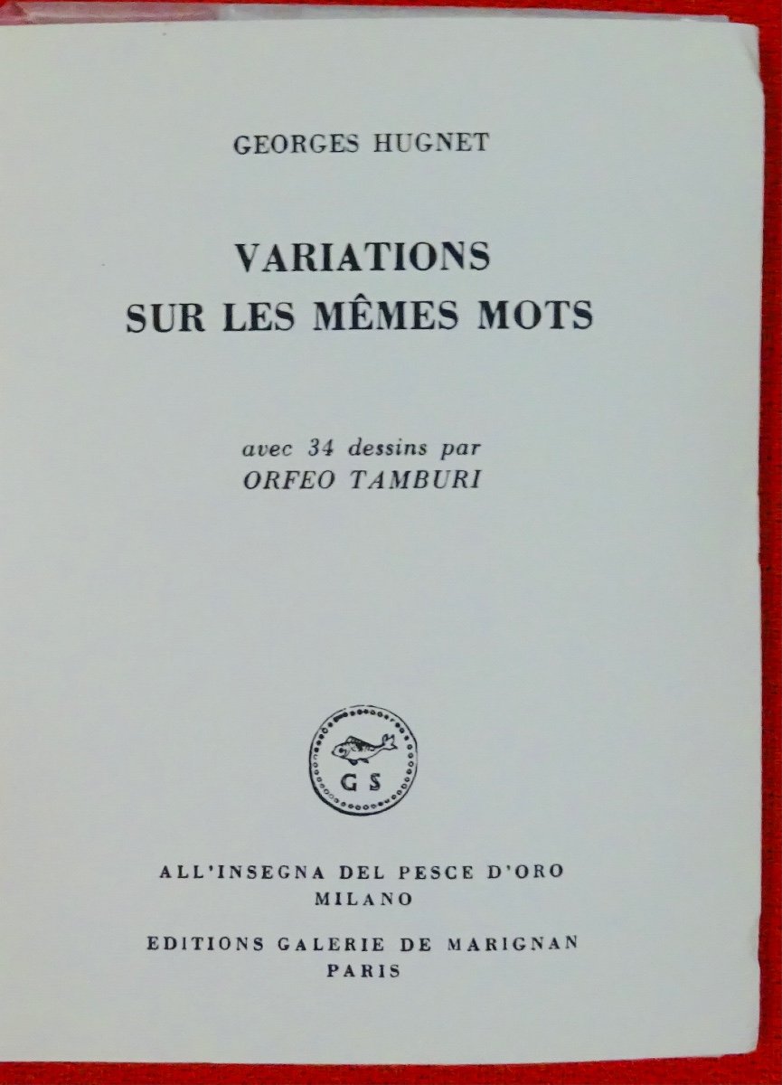 HUGNET - Variations Sur Les Mêmes Mots. Galerie De Marignan, 1963. Illustré Par Tamburi.-photo-2