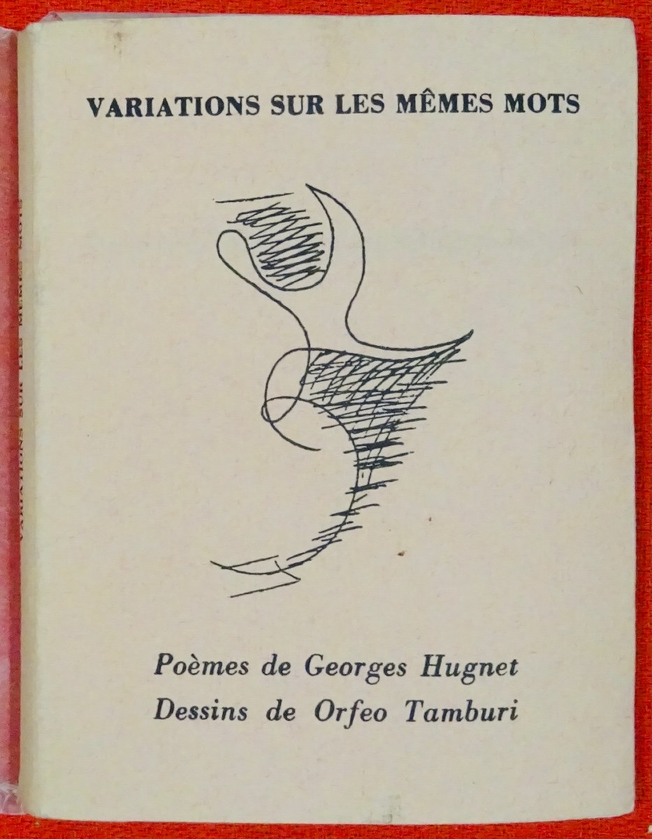 HUGNET - Variations Sur Les Mêmes Mots. Galerie De Marignan, 1963. Illustré Par Tamburi.