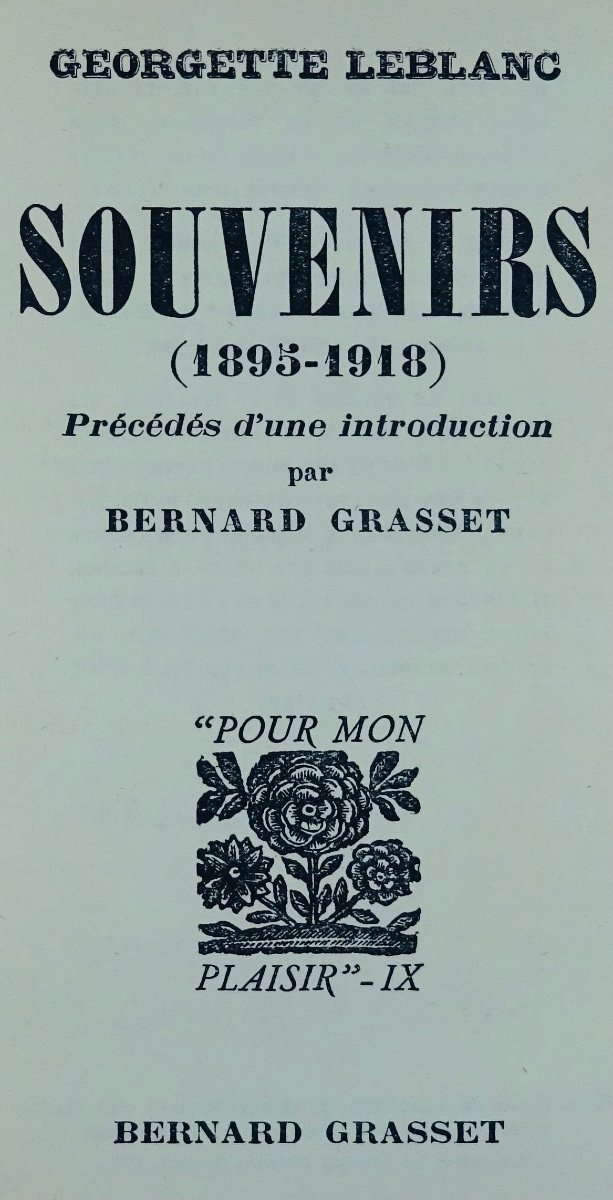 LEBLANC (Georgette) - Souvenirs (1895-1918). Bernard Grasset, 1931. Édition originale.-photo-3