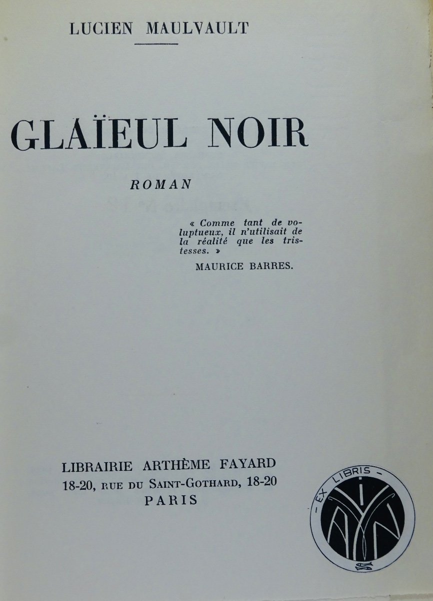 Maulvaut - Black Gladiolus. Novel. Librairie Arthème Fayard, 1938. Original Edition.-photo-2