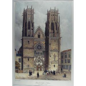 BENCE (Jean-Martin-Sylvestre) - Cathédrale de Toul. Vers 1830, coloris ancien.