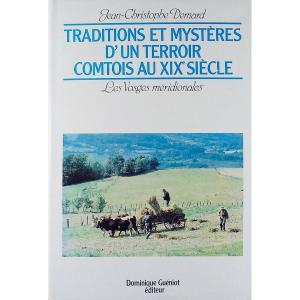 Demard - Traditions And Mysteries Of A Comtois Region In The 19th Century. Nineteen Eighty One.