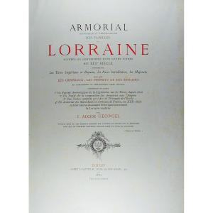 GEORGEL - Armorial historique et généalogique des familles de Lorraine. 1882, relié d'époque.