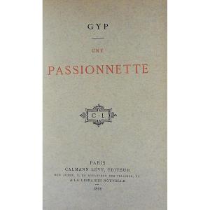 Gyp - A Passion. Calmann Lévy, 1891, Full Purple Morocco Binding Signed Bézard.