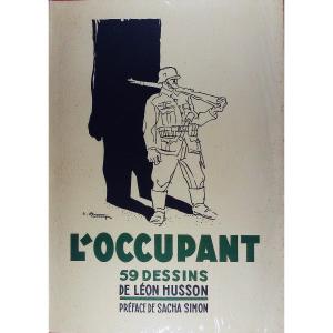 HUSSON (Léon) - L'occupant 59 dessins de Léon Husson. Nancy, Chez L'auteur, 1946, en feuilles.