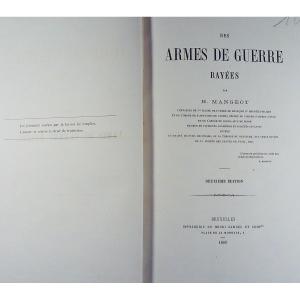 MANGEOT (H.) - Des armes de guerre rayées. Imprimerie de Henri Samuel, 1860, 15 planches.