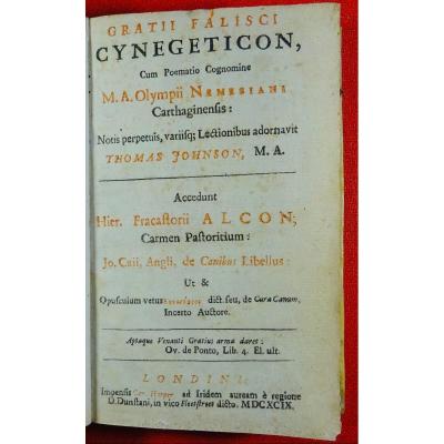 GRATTIUS - Anthologie de texte latin et grec sur la chasse. Imprimée à Londres en 1699.