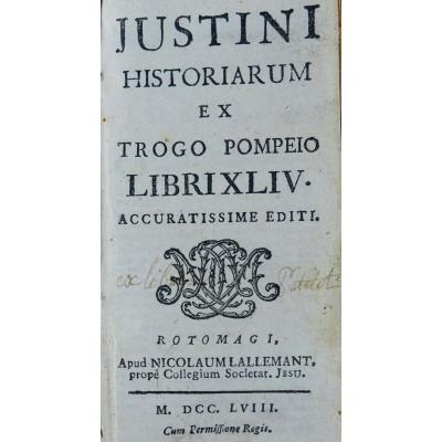 JUSTIN - Historiarum ex trogo Pompeio. Imprimé à Rouen en 1758.