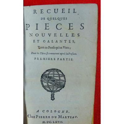 Recueil De Quelques Pièces Nouvelles Et Galantes. Chez Pierre Marteau, 1667.