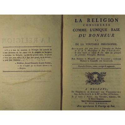 SILLERY - La religion considérée comme l'unique base du bonheur. 1787.