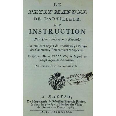 Uturbie De Rogicourt - The Little Gunner's Manual. 1785